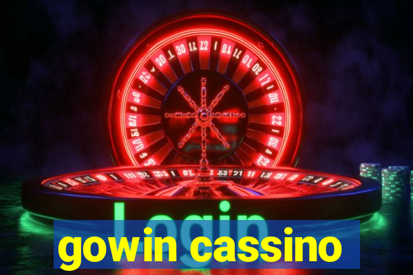 gowin cassino